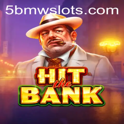 The Exciting World of HitTheBank: A New Gaming Sensation with 5BMW