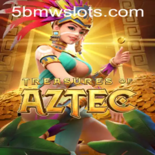 Discover the Enchantment of Treasures of Aztec: The Quest for 5BMW